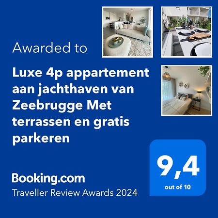 Luxe 4P Appartement Aan Jachthaven Van Zeebrugge Met Terrassen En Gratis Parkeren Exterior photo
